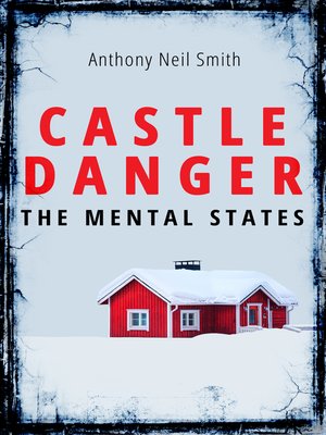 cover image of Castle Danger--The Mental States